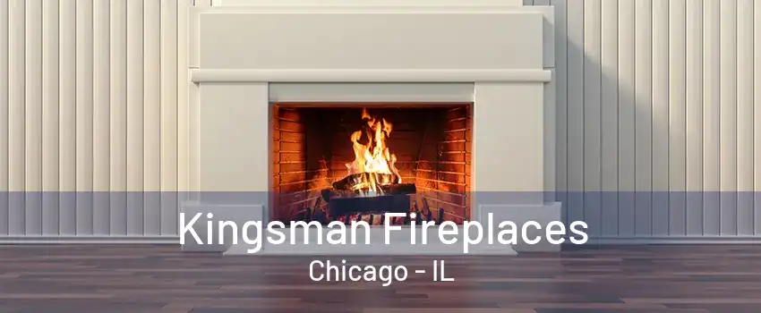 Kingsman Fireplaces Chicago - IL